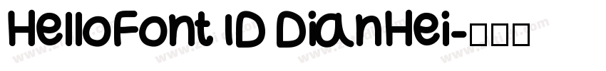 HelloFont ID DianHei字体转换